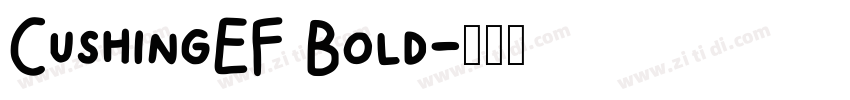 CushingEF Bold字体转换